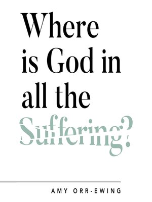 cover image of Where Is God in All the Suffering?